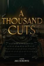 Watch A Thousand Cuts 123MovieFree