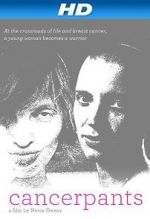 Watch Cancerpants 123MovieFree