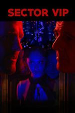 Watch Sector VIP 123MovieFree