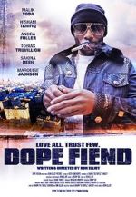 Watch Dope Fiend 123MovieFree