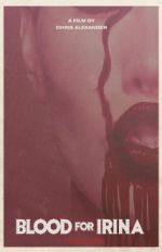 Watch Blood for Irina 123MovieFree