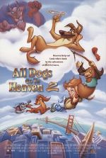 Watch All Dogs Go to Heaven II 123MovieFree