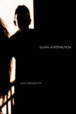 Watch Duality of Retribution 123MovieFree