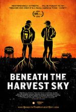 Watch Beneath the Harvest Sky 123MovieFree