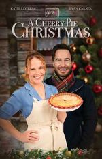 Watch A Cherry Pie Christmas 123MovieFree