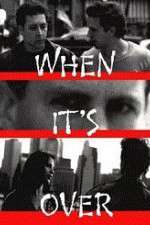 Watch When It's Over 123MovieFree