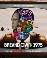 Watch Breakdown: 1975 123MovieFree