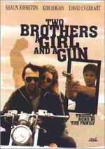 Watch Two Brothers, a Girl and a Gun 123MovieFree