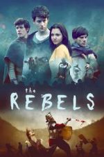 Watch The Rebels 123MovieFree