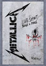 Watch Metallica: Live Shit - Binge & Purge, Seattle 123MovieFree