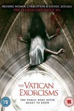 Watch The Vatican Exorcisms 123MovieFree