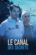 Watch Le Canal des secrets 123MovieFree