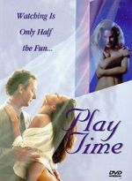 Watch Play Time 123MovieFree