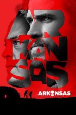Watch Arkansas 123MovieFree