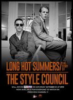 Watch Long Hot Summers: The Story of the Style Council 123MovieFree