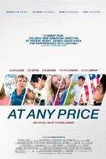 Watch At Any Price 123MovieFree