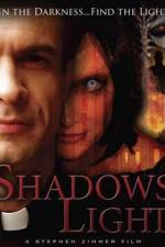Watch Shadows Light 123MovieFree