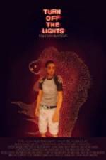 Watch Turn Off the Lights 123MovieFree