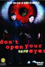 Watch Don't Open Your Eyes 123MovieFree