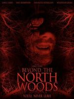 Watch Beyond the North Woods 123MovieFree