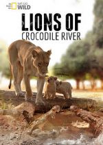 Watch Lions of Crocodile River 123MovieFree