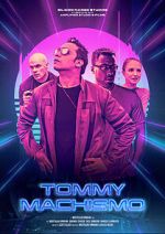 Watch Tommy Machismo 123MovieFree