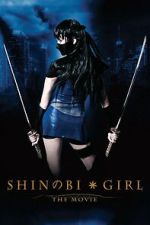 Watch Shinobi Girl: The Movie 123MovieFree