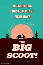 Watch The Big Scoot 123MovieFree