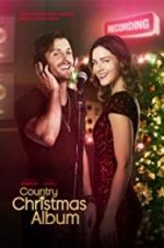 Watch Country Christmas Album 123MovieFree