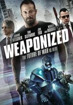 Watch WEAPONiZED 123MovieFree
