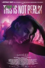 Watch This Is Not Berlin 123MovieFree