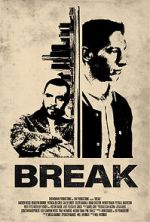 Watch Break 123MovieFree