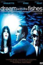 Watch Dream with the Fishes 123MovieFree