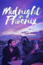 Watch Midnight in Phoenix 123MovieFree