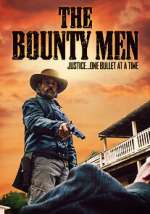 Watch The Bounty Men 123MovieFree