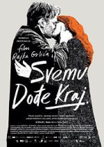 Watch Svemu dodje kraj 123MovieFree