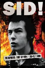 Watch Sid Vicious By Those Who Really Knew Him 123MovieFree