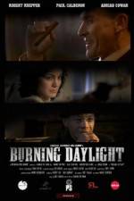 Watch Burning Daylight 123MovieFree
