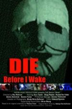Watch Die Before I Wake 123MovieFree