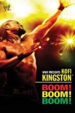 Watch Kofi Kingston Boom Boom Boom 123MovieFree