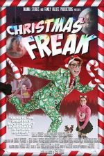 Watch Christmas Freak 123MovieFree