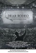 Watch Dear Rodeo: The Cody Johnson Story 123MovieFree