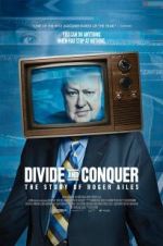 Watch Divide and Conquer: The Story of Roger Ailes 123MovieFree