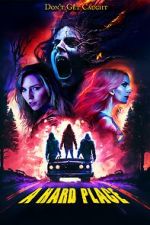 Watch A Hard Place 123MovieFree