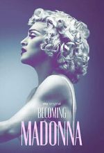 Watch Becoming Madonna 123MovieFree