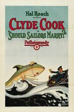 Watch Should Sailors Marry? (Short 1925) 123MovieFree