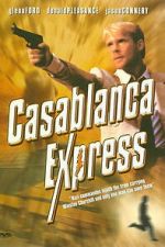Watch Casablanca Express 123MovieFree