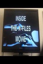 Watch Inside the X Files 123MovieFree