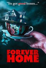Watch Forever Home 123MovieFree