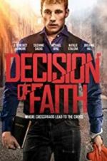 Watch Decision of Faith 123MovieFree